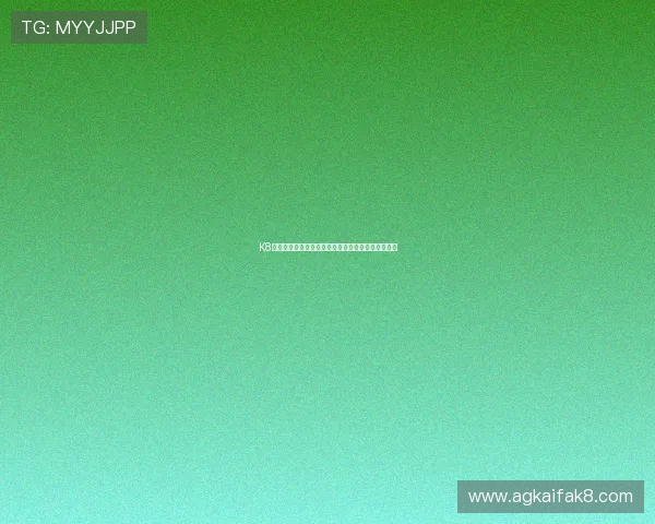 K8凯发真人视讯平台最新玩法介绍与安全保障措施详解 K8凯发真人视讯平台最新玩法介绍与安全保障措施详解